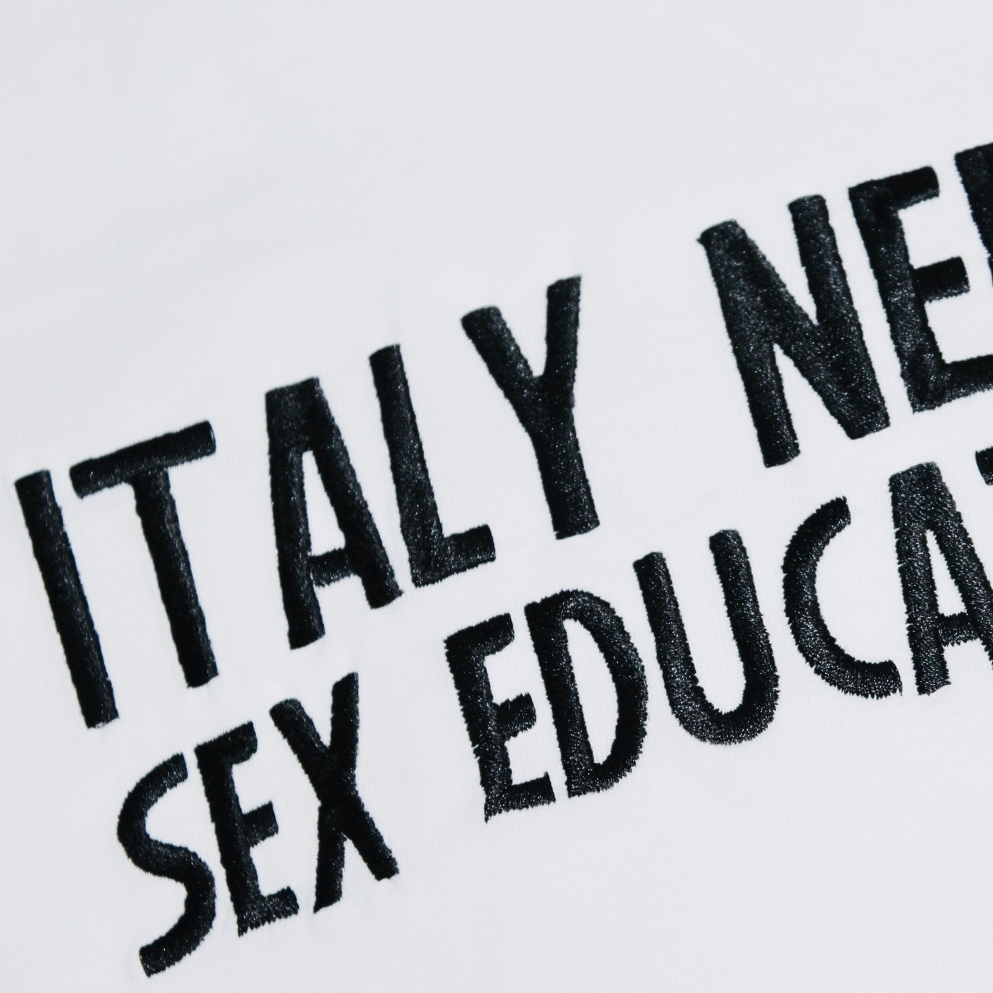T-Shirt Italy Needs Sex Education