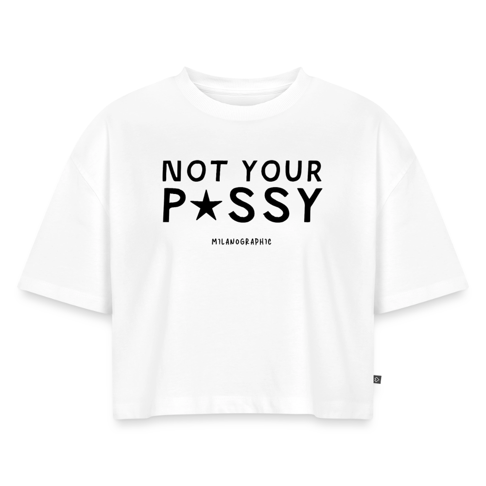 CROP T-SHIRT NOT YOUR - bianco