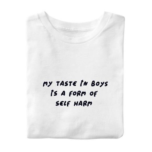 T-Shirt My Taste In Boys