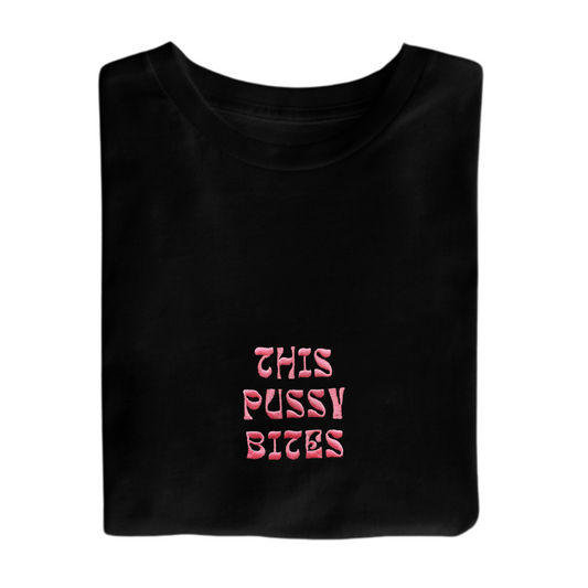 T-Shirt This Pussy Bites