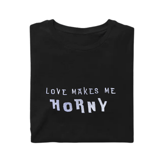 T-Shirt Horny